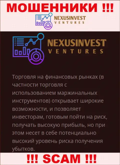 Не верьте, что область работы Nexus Investment Ventures Limited - Broker законна - это надувательство