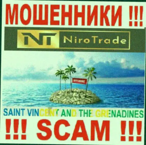 Niro Trade спрятались на территории St. Vincent and the Grenadines и безнаказанно прикарманивают вклады