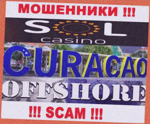 Будьте бдительны интернет мошенники Sol Casino зарегистрированы в офшоре на территории - Кюрасао