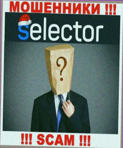 Нет ни малейшей возможности выяснить, кто именно является прямым руководством компании Selector Gg - это однозначно мошенники