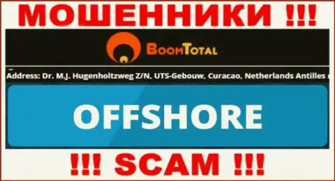 Boom-Total Com - это мошенническая компания, пустила корни в оффшорной зоне Dr. M.J. Hugenholtzweg Z/N, UTS-Gebouw, Curacao, Netherlands Antilles, будьте осторожны
