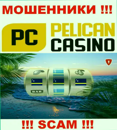 Офшорная регистрация PelicanCasino Games на территории Curacao, помогает обманывать лохов