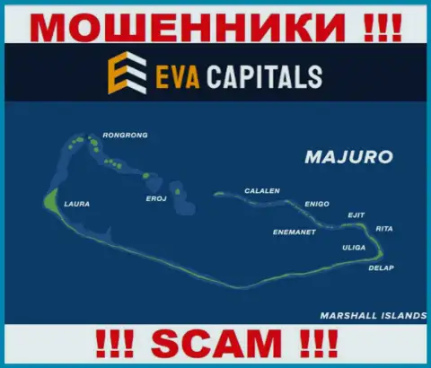 С конторой Eva Capitals опасно совместно работать, адрес регистрации на территории Majuro, Marshall Islands