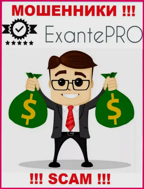 EXANTE Pro не позволят Вам забрать назад денежные вложения, а а еще дополнительно налоги будут требовать