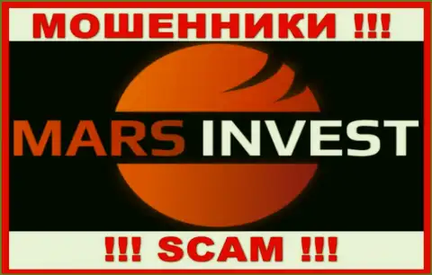 Mars Invest - это КИДАЛЫ ! Работать совместно очень опасно !!!