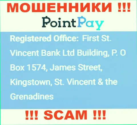 Не работайте с организацией PointPay - можете остаться без денежных средств, потому что они пустили корни в офшоре: First St. Vincent Bank Ltd Building, P. O Box 1574, James Street, Kingstown, St. Vincent & the Grenadines