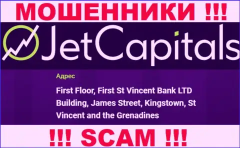 Jet Capitals - это РАЗВОДИЛЫ, осели в оффшоре по адресу - First Floor, First St Vincent Bank LTD Building, James Street, Kingstown, St Vincent and the Grenadines