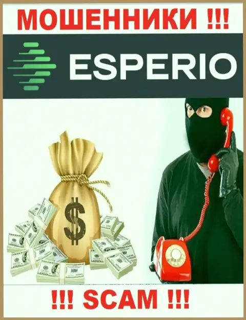 Не верьте ни одному слову работников Esperio, их главная задача развести Вас на финансовые средства