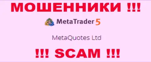 MetaQuotes Ltd руководит конторой MetaTrader5 - это МОШЕННИКИ !!!