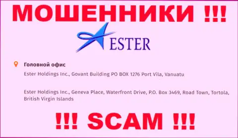 Ester Holdings Inc - это МОШЕННИКИ !!! Отсиживаются в офшоре: Govant Building PO BOX 1276 Port Vila, Vanuatu